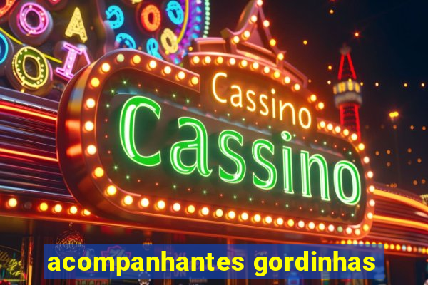 acompanhantes gordinhas